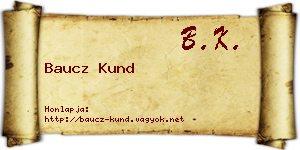 Baucz Kund névjegykártya